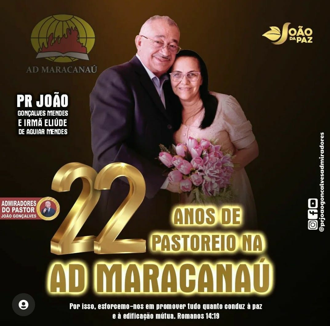 Pr. João Gonçalves comemora 22 anos de pastoreio a frente da igreja ADTC em Maracanaú